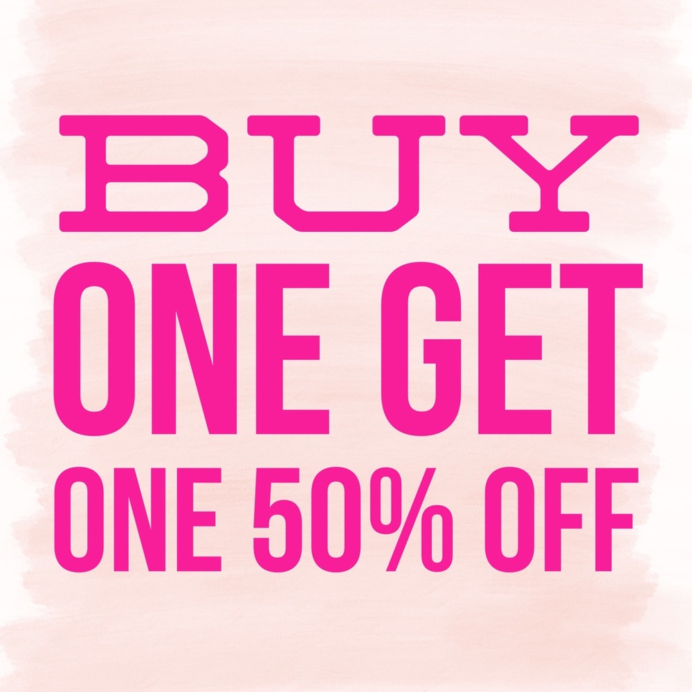 BUY ONE GET ONE 50% OFF ENTIRE CLOSET